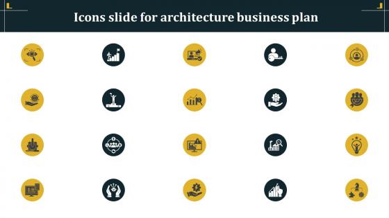 Icons Slide For Architecture Business Plan BP SS