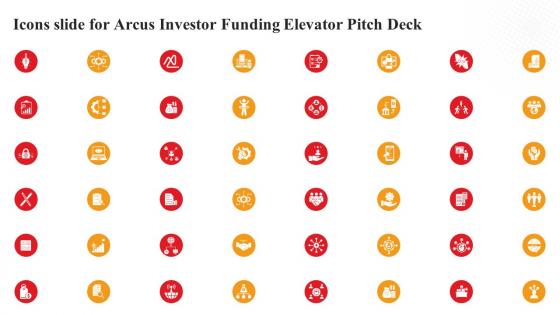 Icons Slide For Arcus Investor Funding Elevator Pitch Deck