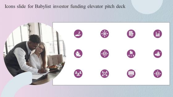 Icons Slide For Babylist Investor Funding Elevator Pitch Deck
