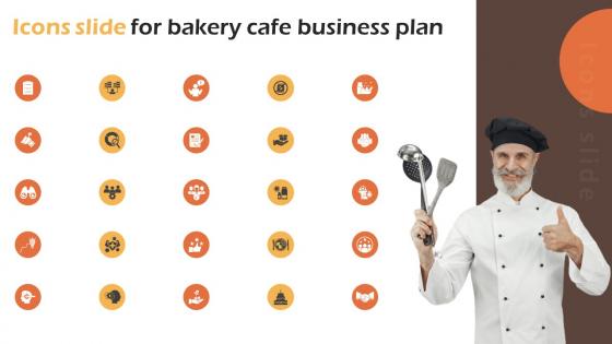 Icons Slide For Bakery Cafe Business Plan BP SS