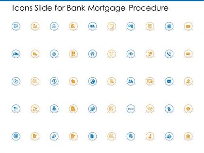 Icons slide for bank mortgage procedure ppt powerpoint presentation infographic template
