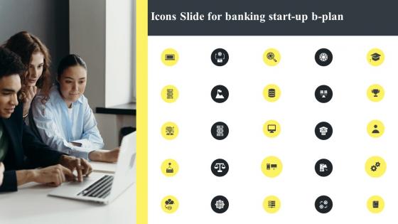Icons Slide For Banking Start Up B Plan BP SS