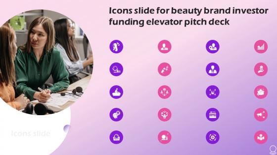 Icons Slide For Beauty Brand Investor Funding Elevator Pitch Deck