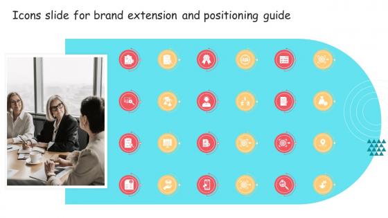 Icons Slide For Brand Extension And Positioning Guide Ppt Background