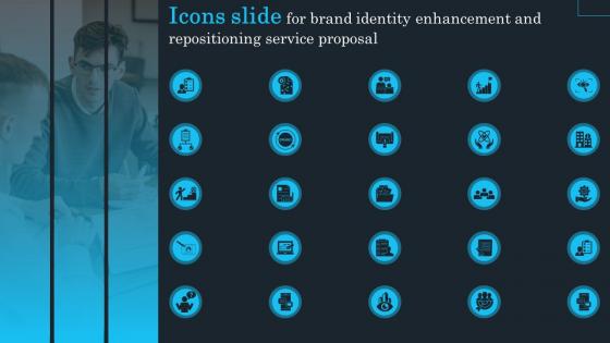 Icons Slide For Brand Identity Enhancement And Repositioning Service Proposal
