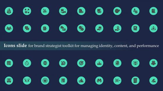 Icons Slide For Brand Strategist Toolkit For Managing Identity Content And Performance