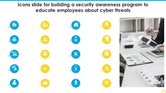 Icons Slide For Building A Security Awareness Program To Educate Employees About Cyber Threats
