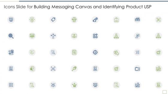 Icons slide for building messaging canvas and identifying product usp