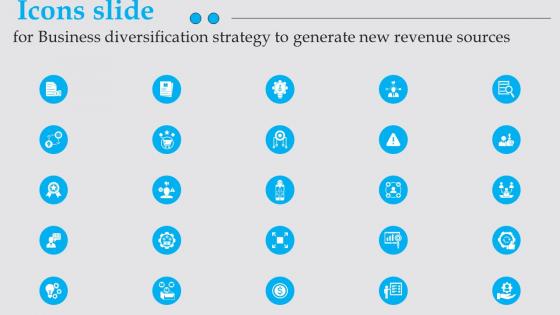 Icons Slide For Business Diversification Strategy To Generate New Revenue Sources Strategy SS V