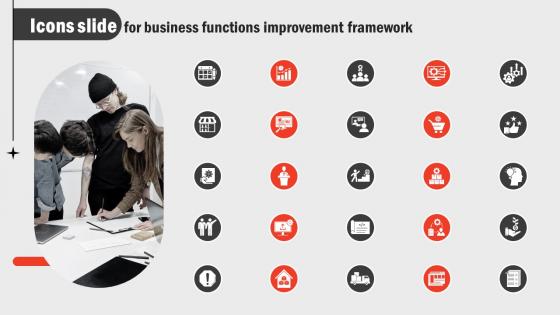 Icons Slide For Business Functions Improvement Framework Strategy SS V