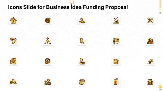 Icons slide for business idea funding proposal
