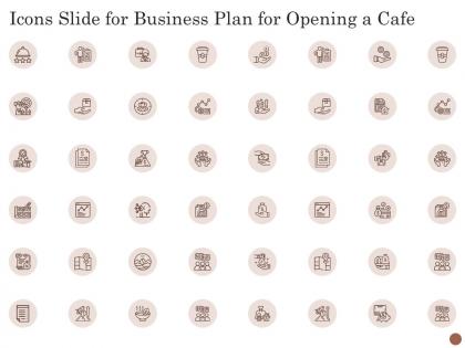 Icons slide for business plan for opening a cafe ppt powerpoint presentation infographic template