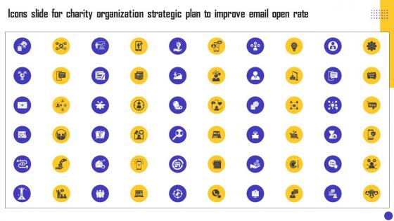 Icons Slide For Charity Organization Strategic Plan To Improve Email Open Rate MKT SS V