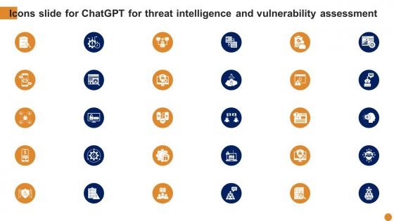 Icons Slide For Chatgpt For Threat Intelligence And Vulnerability Assessment AI SS V