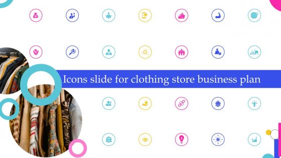 Icons Slide For Clothing Store Business Plan BP SS