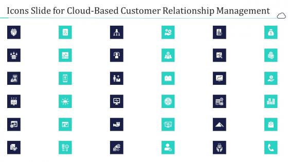 Icons slide for cloud based customer relationship management