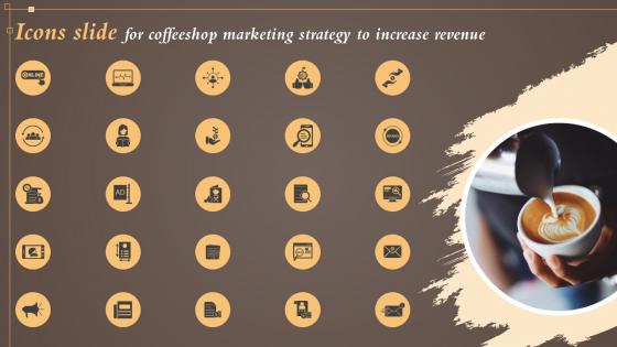 Icons Slide For Coffeeshop Marketing Strategy To Increase Revenue