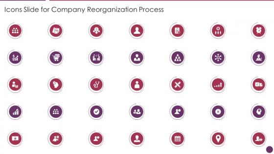Icons Slide For Company Reorganization Process