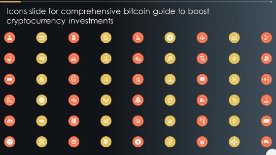 Icons Slide For Comprehensive Bitcoin Guide To Boost Cryptocurrency Investments BCT SS