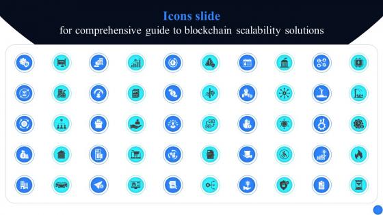 Icons Slide For Comprehensive Guide To Blockchain Scalability Solutions BCT SS
