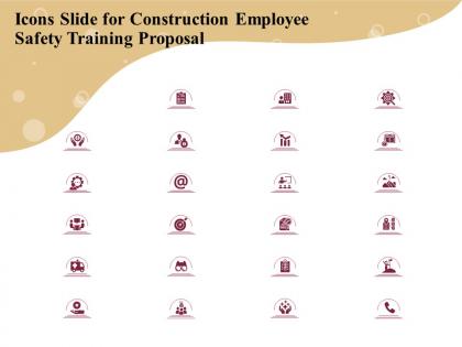 Icons slide for construction employee safety training proposal ppt icon