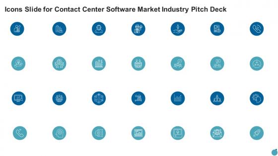 Icons slide for contact center software market industry pitch deck