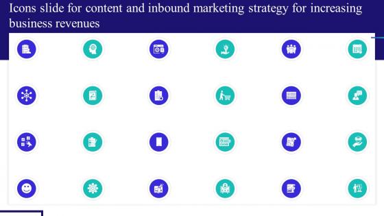 Icons Slide For Content And Inbound Marketing Strategy For Increasing Business Revenues