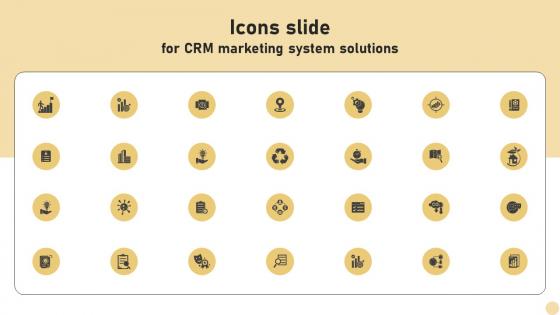 Icons Slide For CRM Marketing System Solutions MKT SS V