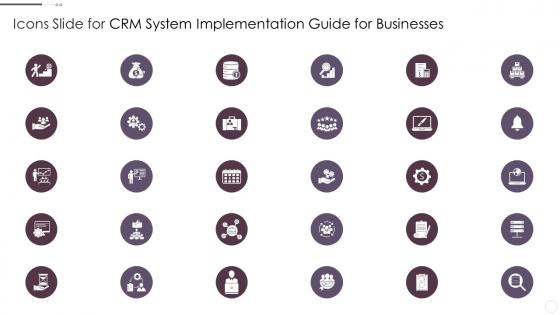 Icons Slide For Crm System Implementation Guide For Businesses