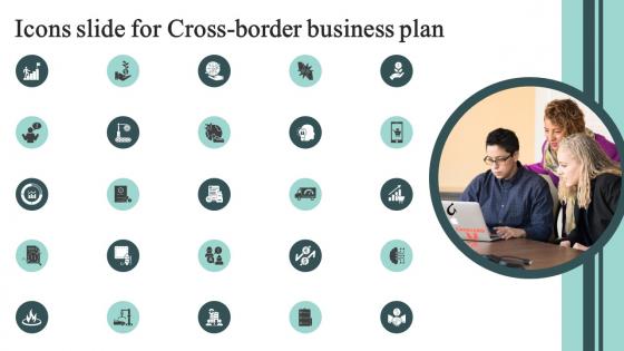 Icons Slide For Cross Border Business Plan BP SS
