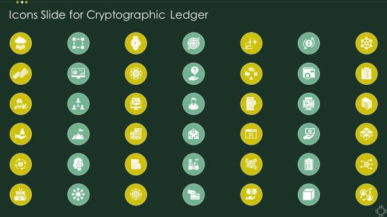 Icons Slide For Cryptographic Ledger Ppt Powerpoint Presentation Diagram Images