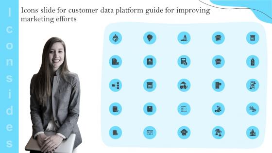 Icons Slide For Customer Data Platform Guide For Improving Marketing Efforts MKT SS