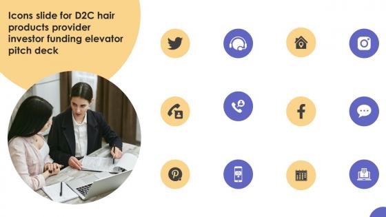 Icons Slide For D2C Hair Products Provider Investor Funding Elevator Pitch Deck
