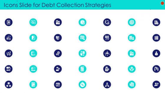 Icons slide for debt collection strategies debt collection strategies