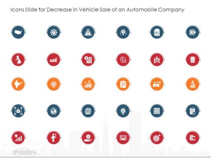 Icons slide for decrease in vehicle sale of an automobile company automobile company ppt themes