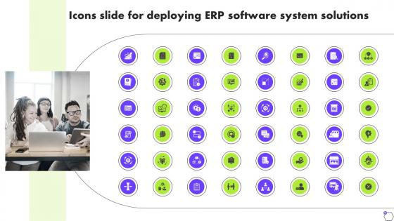 Icons Slide For Deploying ERP Software System Solutions