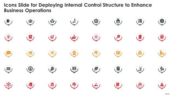 Icons Slide For Deploying Internal Control Structure To Enhance Business Operations