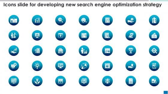 Icons Slide For Developing New Search Engine Optimization Strategy