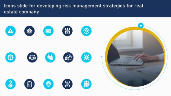 Icons Slide For Developing Risk Management Strategies For Real Estate Company