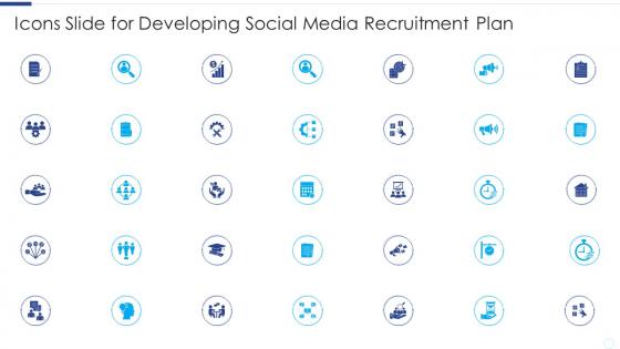 Icons Slide For Developing Social Media Recruitment Plan