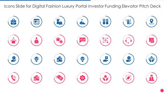 Icons Slide For Digital Fashion Luxury Portal Investor Funding Elevator Pitch Deck