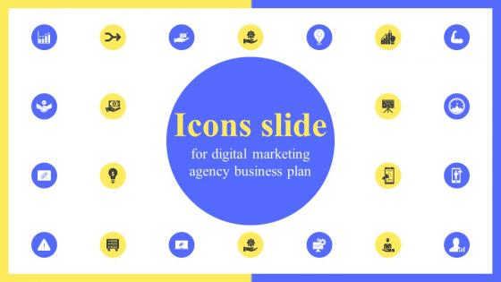 Icons Slide For Digital Marketing Agency Business Plan Ppt Icon Design Templates BP SS