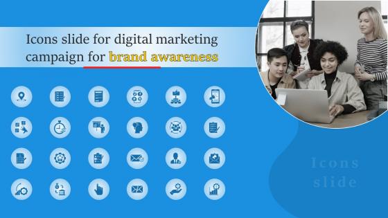 Icons Slide For Digital Marketing Campaign For Brand Awareness