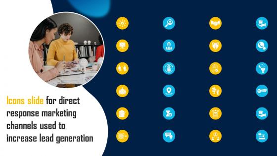 Icons Slide For Direct Response Marketing Channels Used To Increase Lead Generation MKT SS V