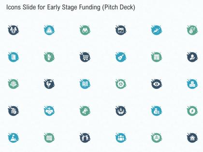 Icons slide for early stage funding pitch deck ppt professional