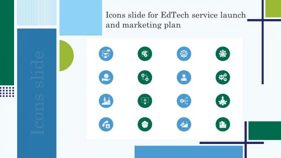 Icons Slide For Edtech Service Launch And Marketing Plan Ppt Show Slide Download