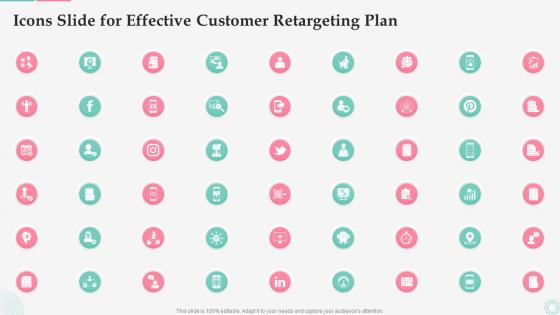 Icons Slide For Effective Customer Retargeting Plan