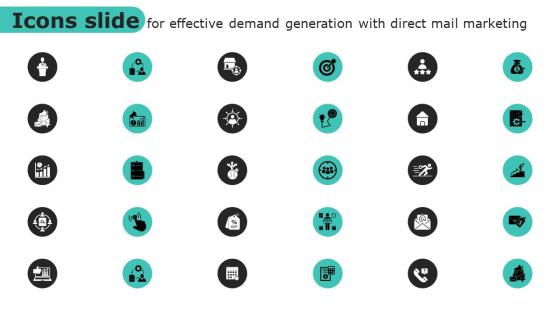 Icons Slide For Effective Demand Generation With Direct Mail Marketing