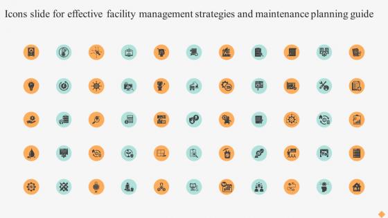 Icons Slide For Effective Facility Management Strategies And Maintenance Planning Guide
