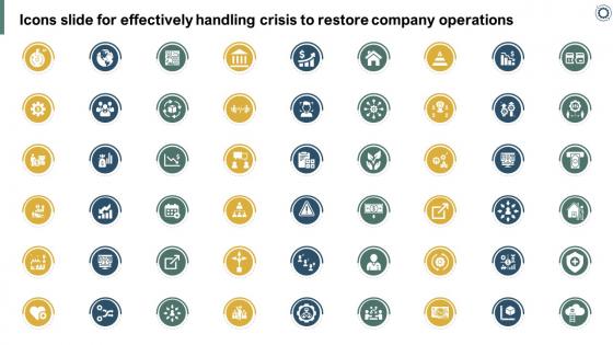 Icons Slide For Effectively Handling Crisis To Restore Company Operations